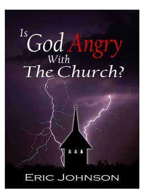 cover image of Is God Angry With the Church